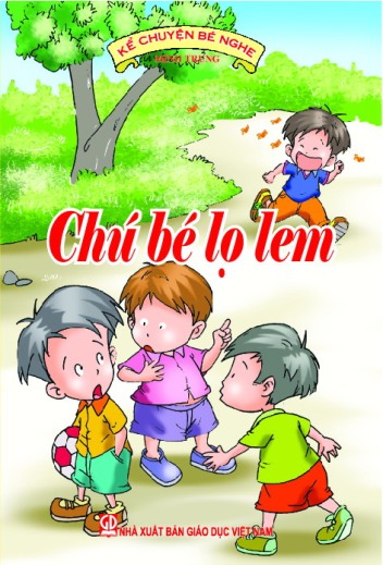 Kể chuyện bé nghe - Chú bé lọ lem