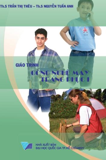 Giáo trình công nghệ may trang phục 1