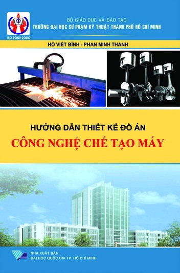 Hướng dẫn thiết kế đồ án công nghệ chế tạo máy