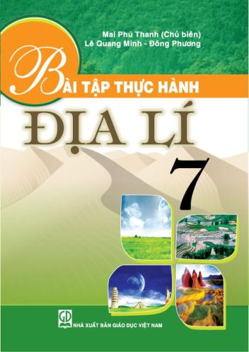 Bài tập thực hành Địa lí 7 (tái bản lần thứ nhất)