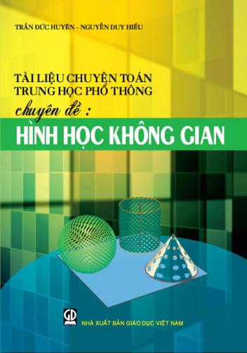 Tài liệu chuyên toán THPT chuyên đề: Hình học không gian