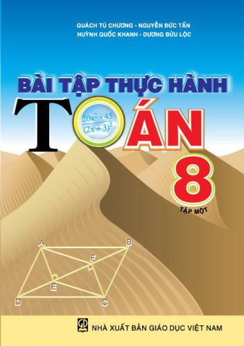 Bài tập thực hành Toán 8 - tập 1 (tái bản lần thứ nhất)