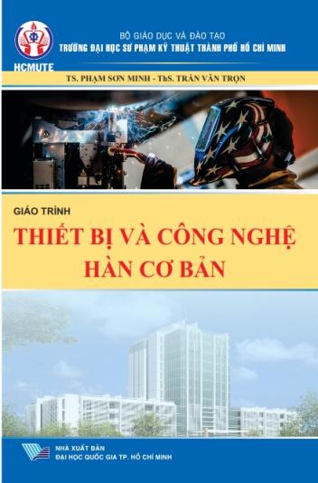 Giáo trình thiết bị và công nghệ hàn cơ bản