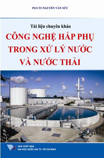 Công nghệ hấp phụ trong xử lý nước và nước thải