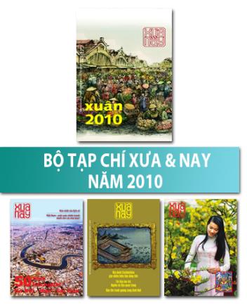 Bộ Tạp chí Xưa & Nay năm 2010