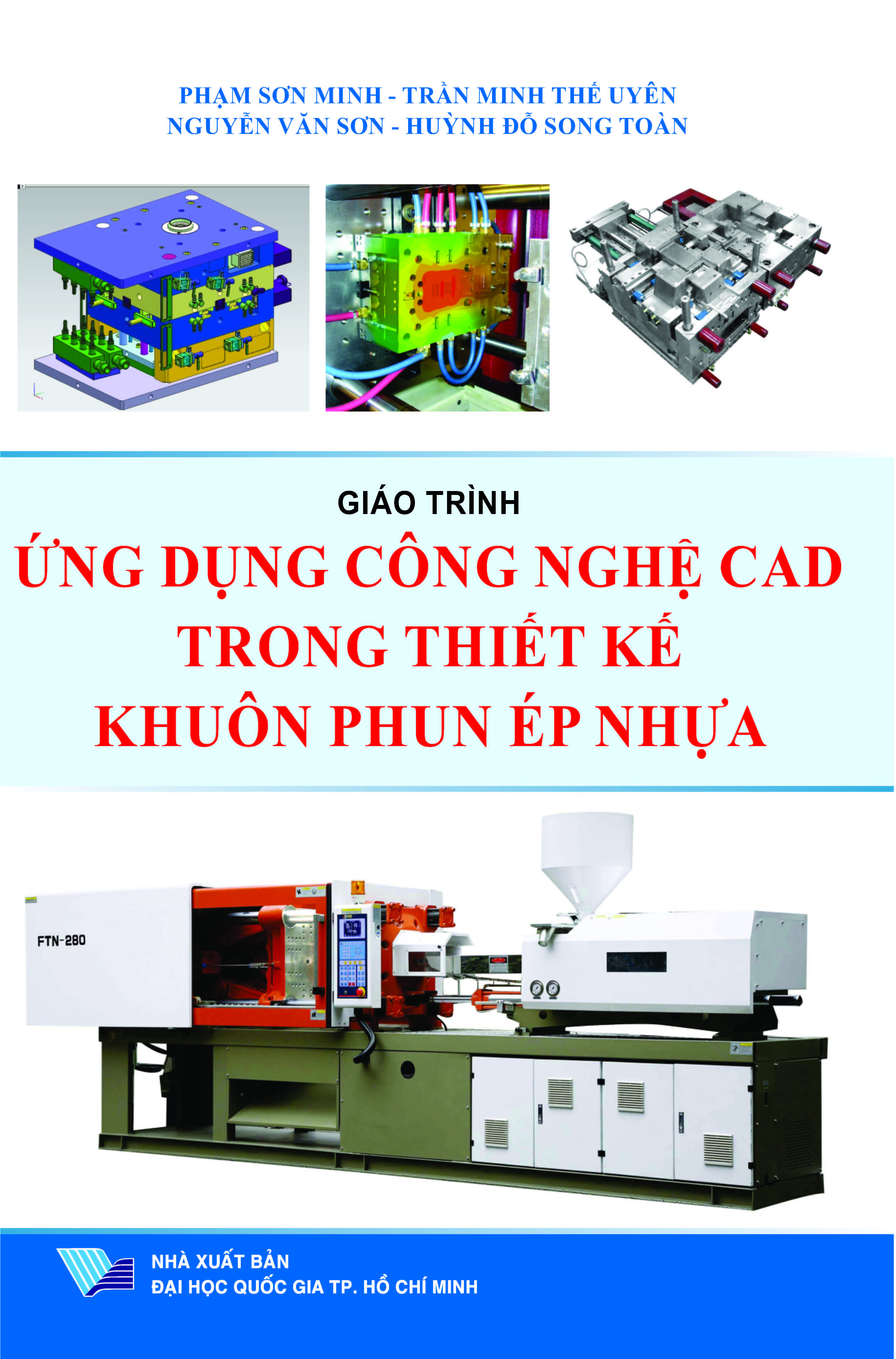 Giáo trình ứng dụng công nghệ CAD trong thiết kế khuôn phun ép nhựa