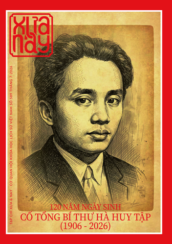 Tạp chí Xưa & nay số 589 (tháng 7.2026)