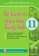 Đề kiểm tra kiến thức Tiếng Anh 11